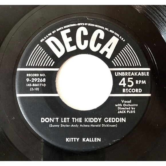 Kitty Kallen 45 RPM - I Want You All To Myself / Don't Let The Kiddy - Decca VG+ - Picture 2 of 2